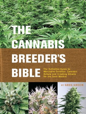 The Cannabis Breeder's Bible - ebook